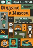 Orgasme à Moscou