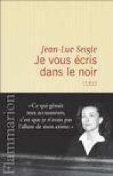 je-vous-ecris-dans-le-noir