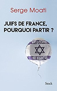 Juifs de France, pourquoi partir
