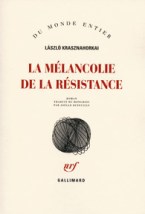 La mélancolie de la Résistance