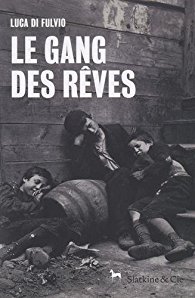 le-gang-des-reves