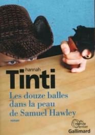 Les douze balles dans la peau de Samuel Hawley