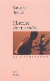Histoire de ma mère
