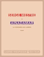 Ainadamar - La fontaine aux larmes