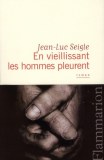 en-vieillissant-les-hommes-pleurent