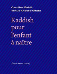 Kaddish pour lenfant a naitre
