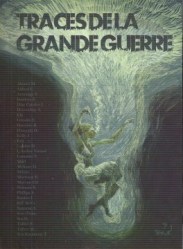 Traces de la grande guerre