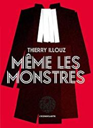 même les monstres