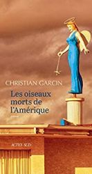Les oiseaux morts de l'Amérique